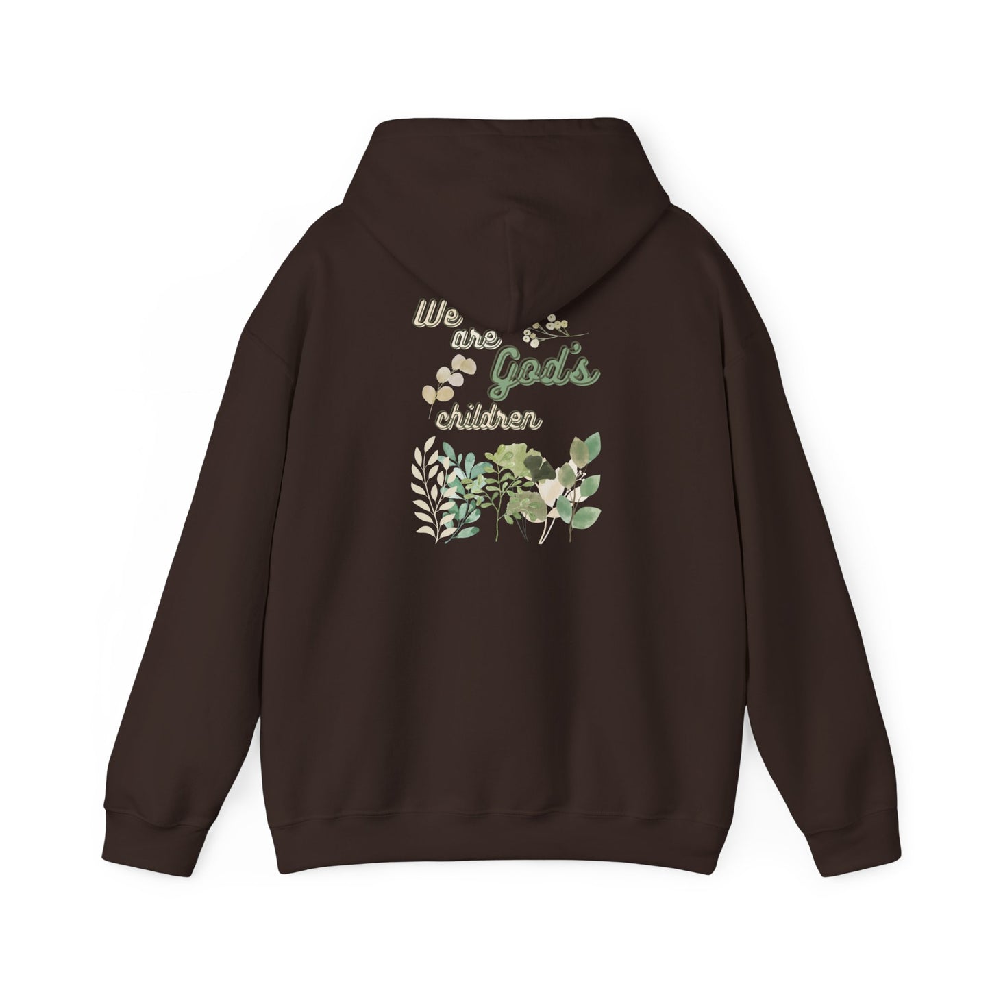 We Are God's Children - Hoodie