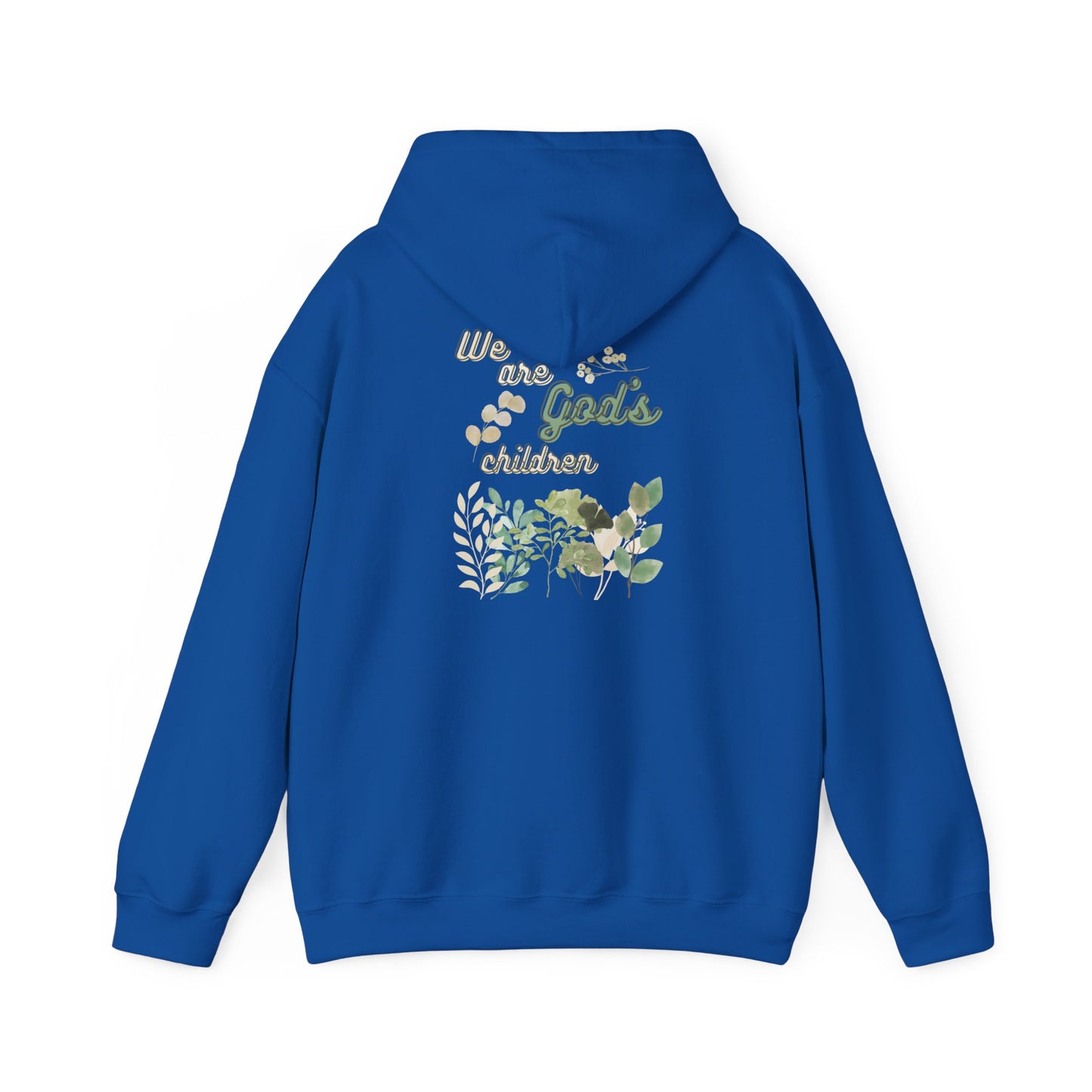 We Are God's Children - Hoodie