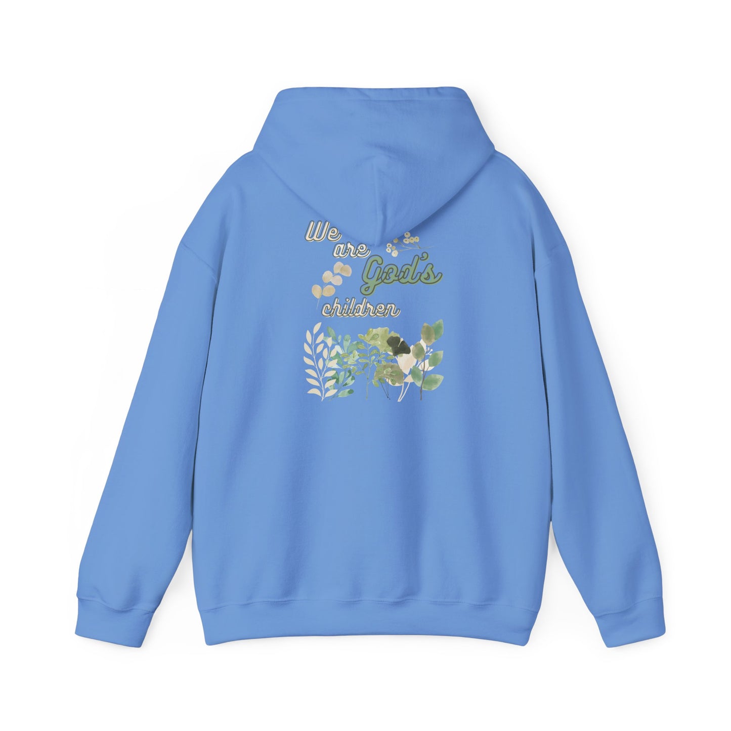 We Are God's Children - Hoodie