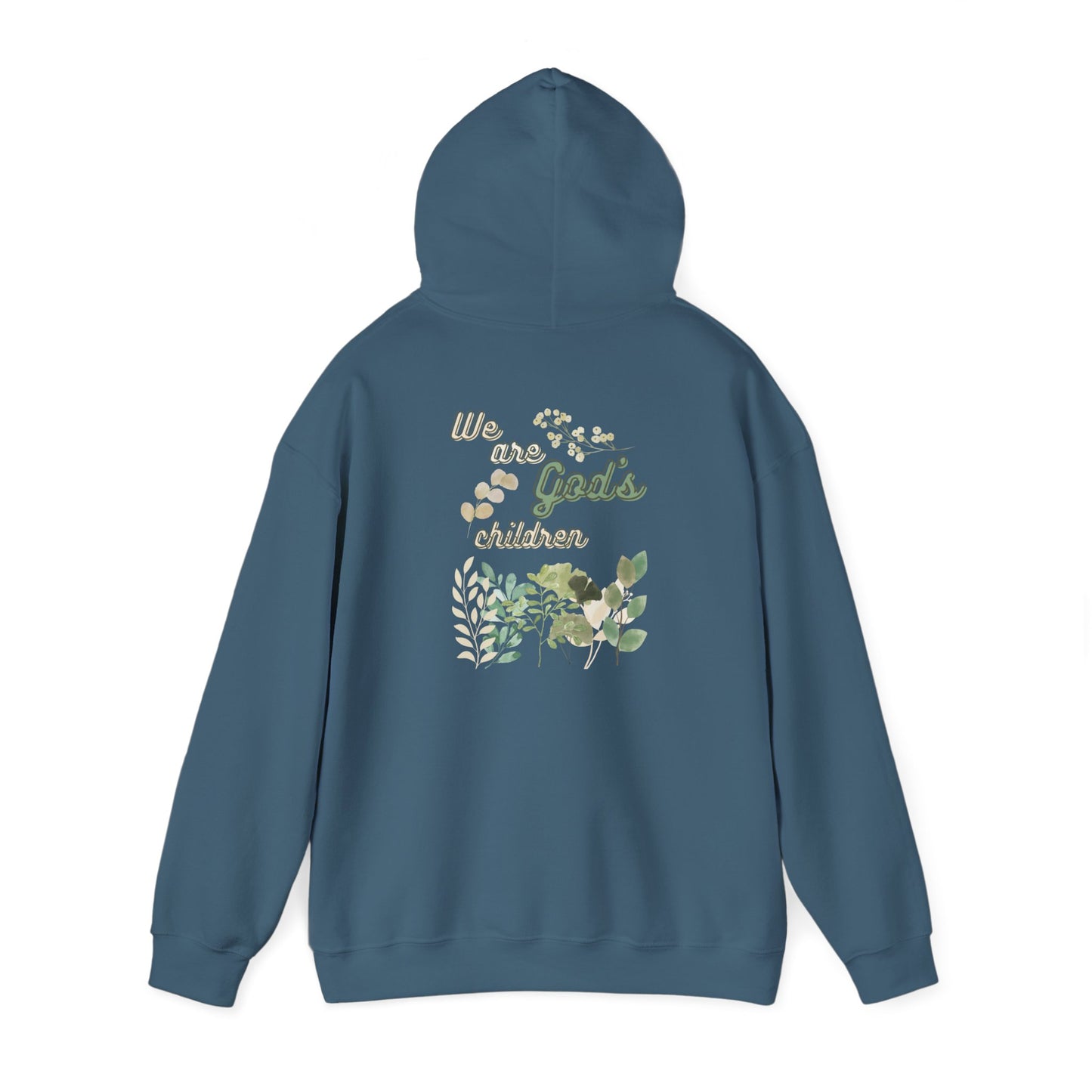 We Are God's Children - Hoodie