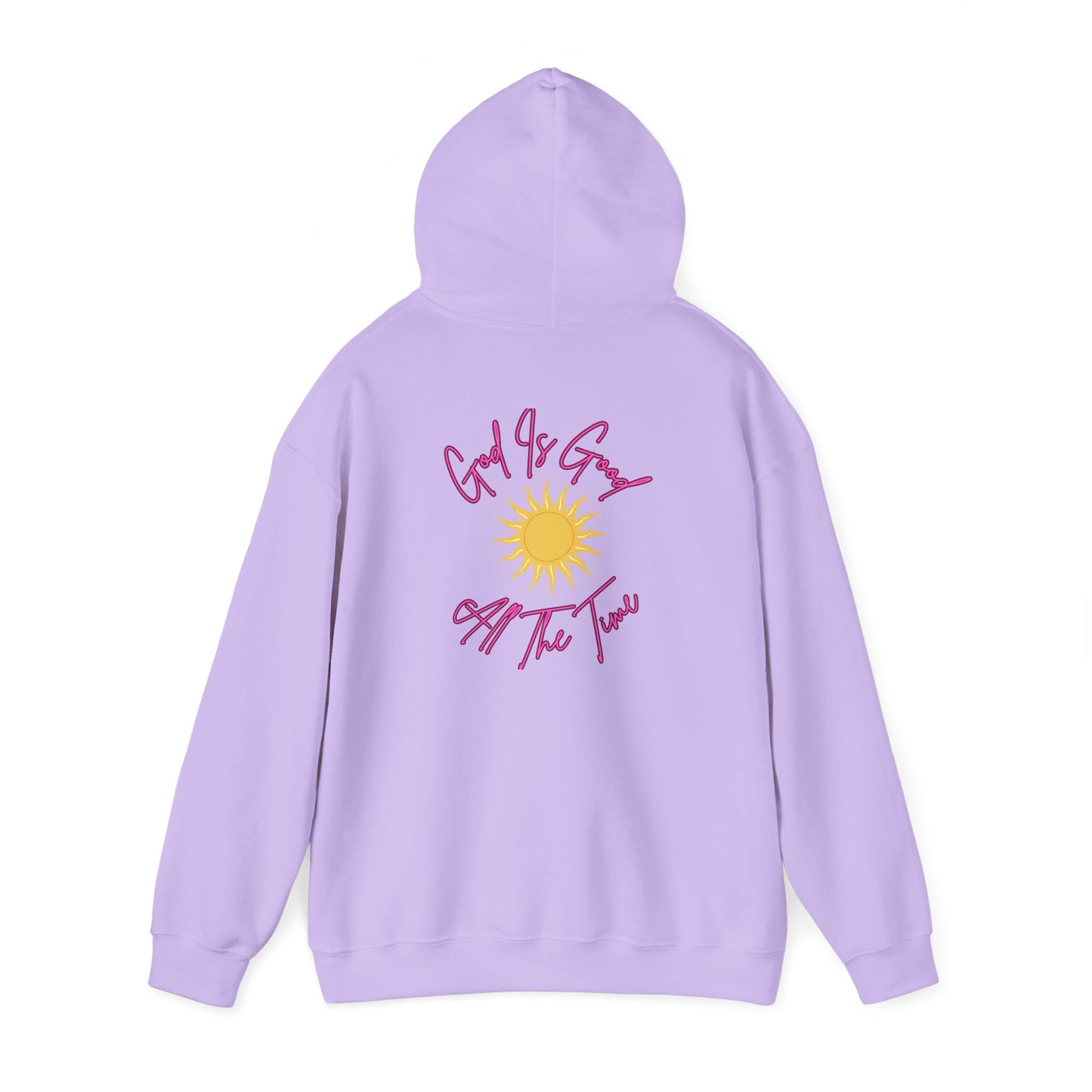 God Is Good All The Time Hoodie