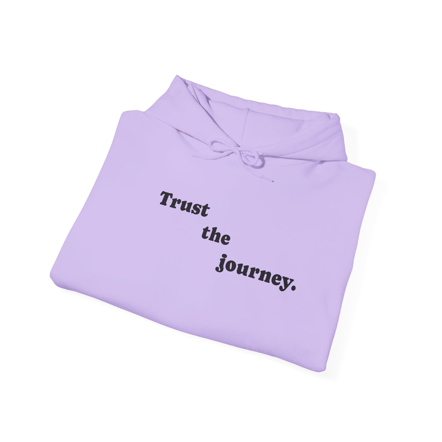 Trust The Journey Hoodie