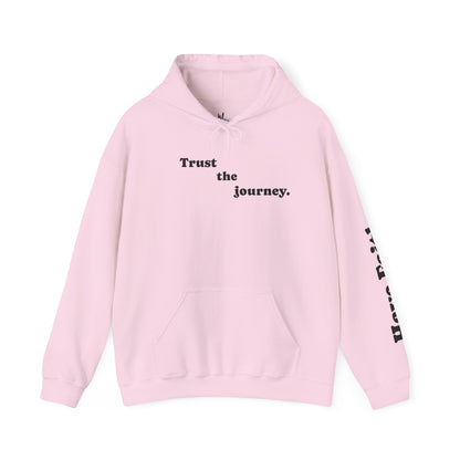 Trust The Journey Hoodie