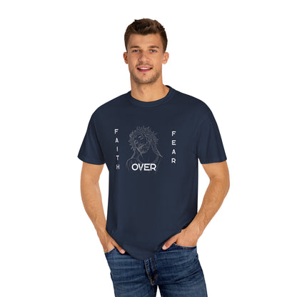 Faith Over Fear T Shirt