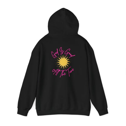 God Is Good All The Time Hoodie
