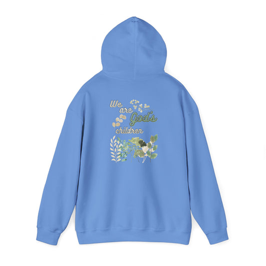 We Are God's Children - Hoodie