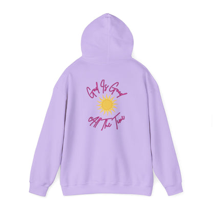 God Is Good All The Time Hoodie