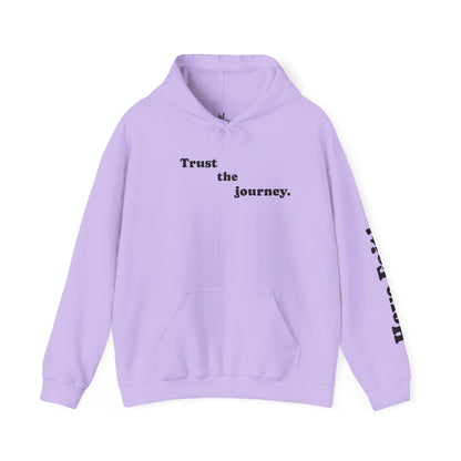 Trust The Journey Hoodie